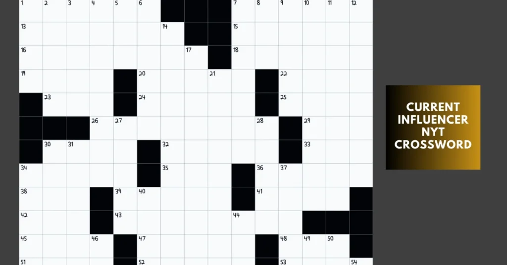 current influencer nyt crossword